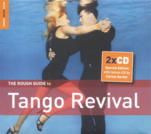 The Rough Guide to Tango Revival