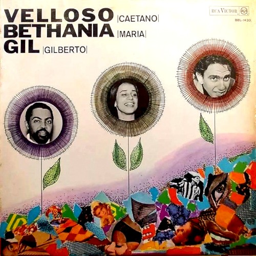 Velloso |Caetano|, Bethania |Maria| & Gil |Gilberto|