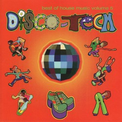 Disco-Tech: Best of House Music, Volume 5