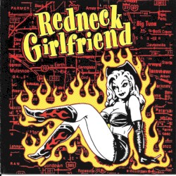 Redneck Girlfriend