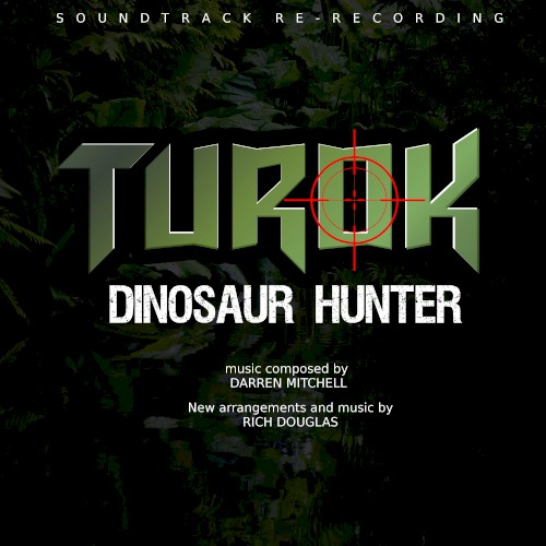 Turok Dinosaur Hunter (Re-Recording)