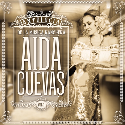 Antología de la música ranchera, vol. 1