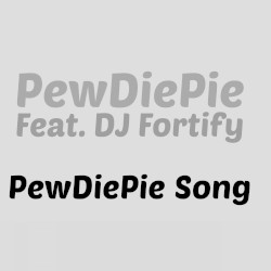 PewDiePie Song