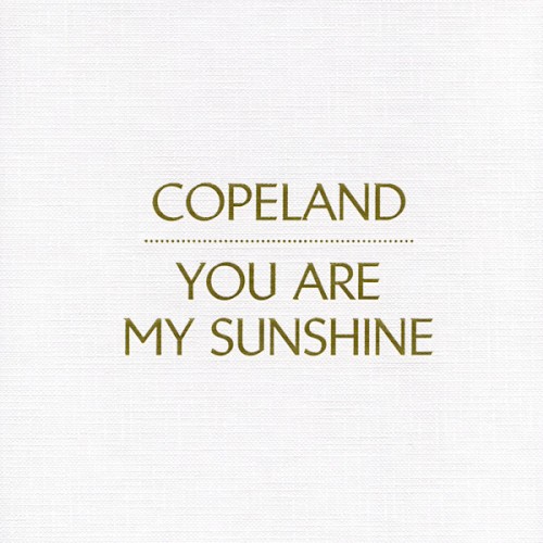 You Are My Sunshine