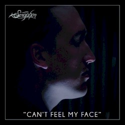 Can't Feel My Face