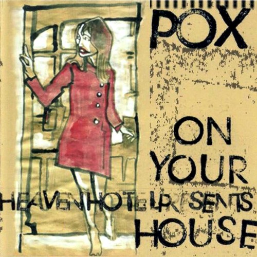On Your House