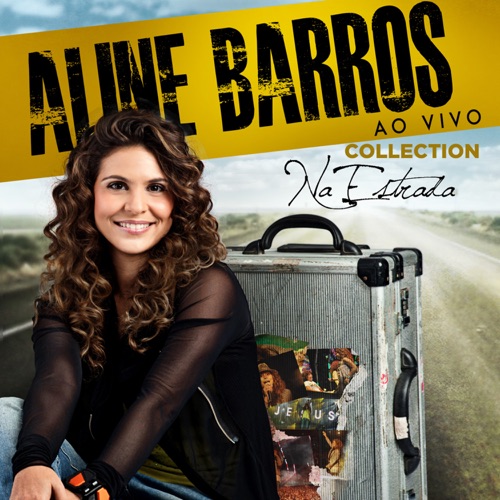 Aline Barros na Estrada