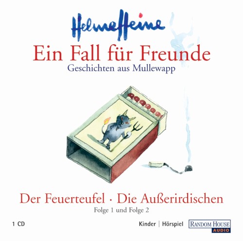 Ein Fall für Freunde: Geschichten aus Mullewapp: Der Feuerteufel / Die Außerirdischen