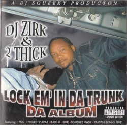 Lock Em’ in da Trunk