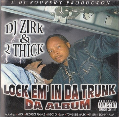 Lock Em’ in da Trunk