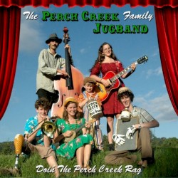 Doin' the Perch Creek Rag