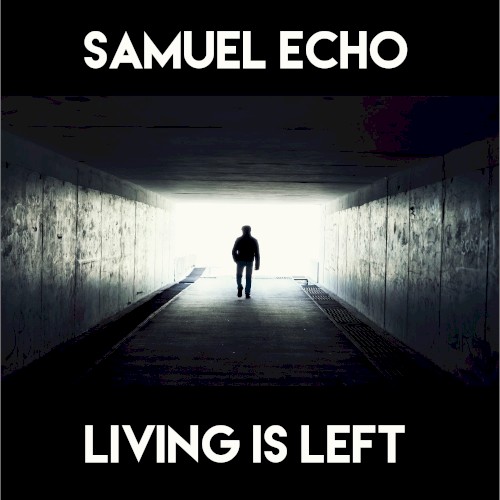 Living Is Left