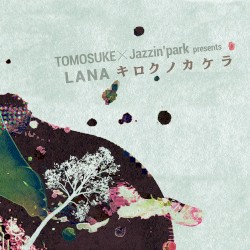 LANA -キロクノカケラ-