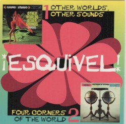 Other Worlds, Other Sounds / Four Corners of the World