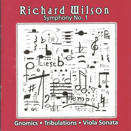 Symphony no. 1 / Gnomics / Tribulations / Viola Sonata
