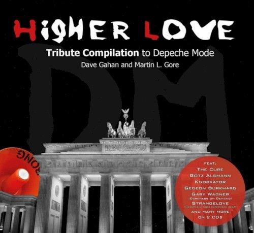 Higher Love: Tribute Compilation to Depeche Mode, Dave Gahan and Martin L. Gore