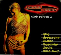 Dance Opera - Club Edition 2