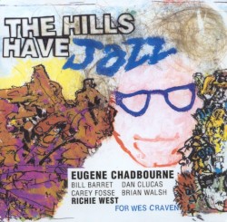 The Hills Have Jazz