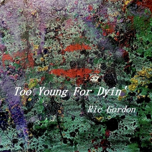 Too Young for Dyin’