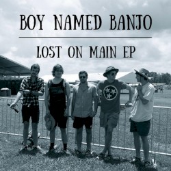 Lost On Main EP