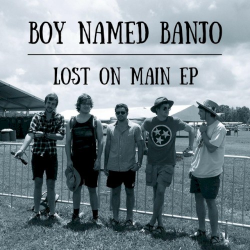 Lost On Main EP