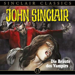 Sinclair Classics Folge 15: Die Bräute des Vampirs