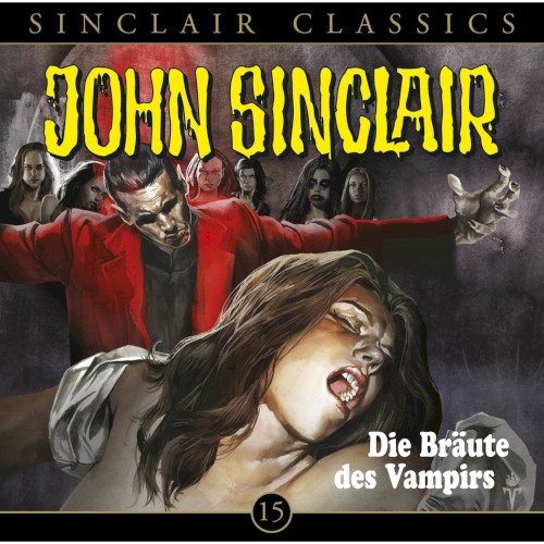 Sinclair Classics Folge 15: Die Bräute des Vampirs