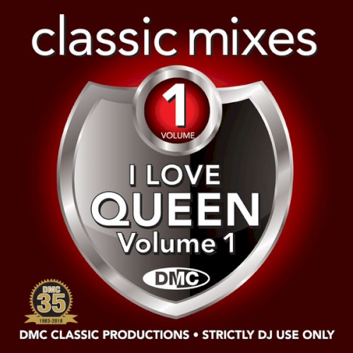 Classic Mixes: I Love Queen, Volume 1