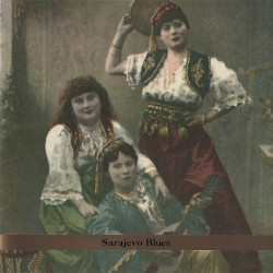 Sarajevo Blues