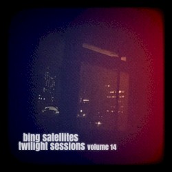 Twilight Sessions Volume 14
