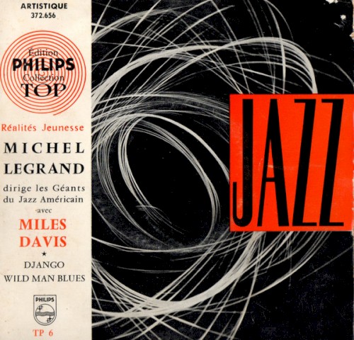 Michel Legrand Dirige Les Géants Du Jazz Américain Avec Miles Davis