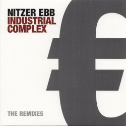 Industrial Complex: The Remixes