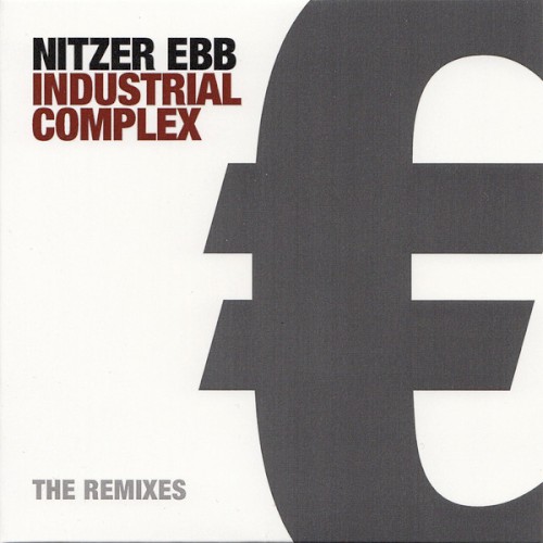 Industrial Complex: The Remixes