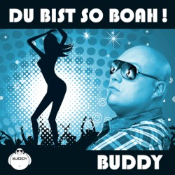 Du bist so Boah!