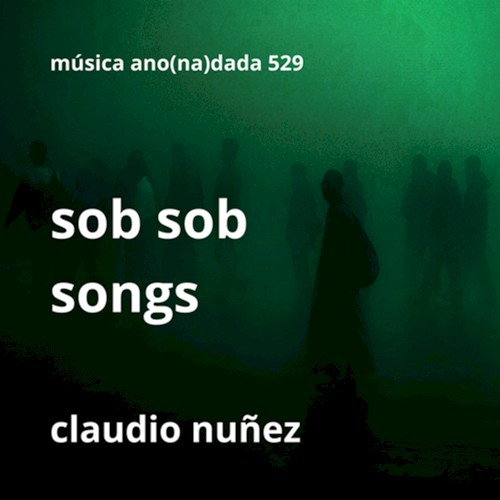 Sob Sob Songs