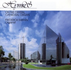 Hymns On The Crystal Cathedral Organ
