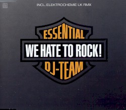 We Hate to Rock!