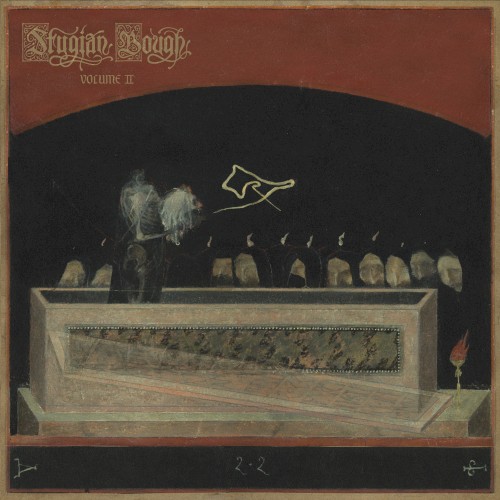 Stygian Bough, Volume II