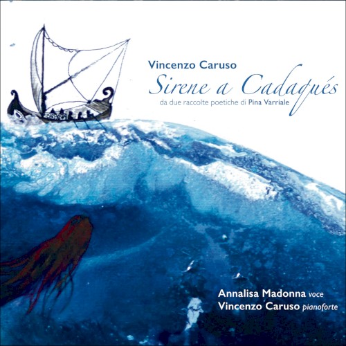 Sirene a cadaqués (Da due raccolte poetiche di Pina Varriale)