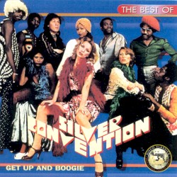 The Best of Silver Convention: Get Up and Boogie