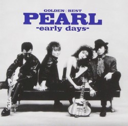 ゴールデン☆ベスト PEARL-early days-