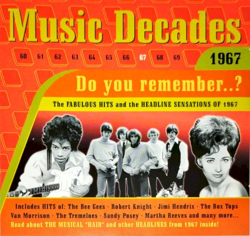 1967: Do You Remember..? The Fabulous Hits and the Headline Sensations of 1967