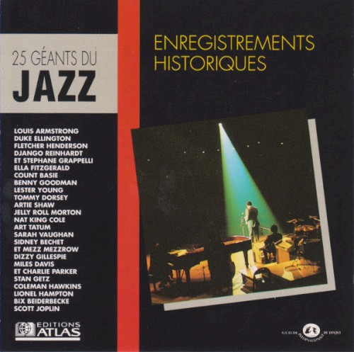 25 Géants du Jazz : Enregistrements Historiques