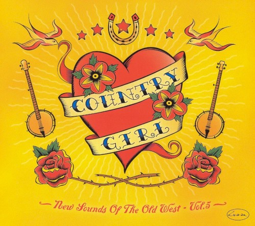 Country Girl: New Sounds of the Old West, Vol. 5
