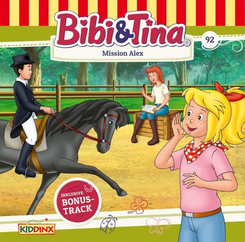 Bibi & Tina, Folge 92: Mission Alex
