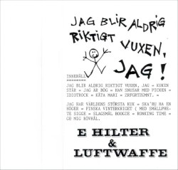 Jag blir aldrig riktigt vuxen, jag