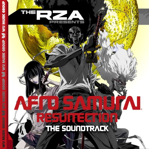 The RZA Presents Afro Samurai Resurrection: The Soundtrack