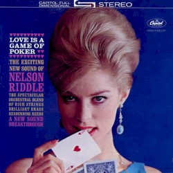 Love Is a Game of Poker