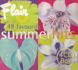 Flair: 48 Favourite Summerhits (’70 ’80 ’90)