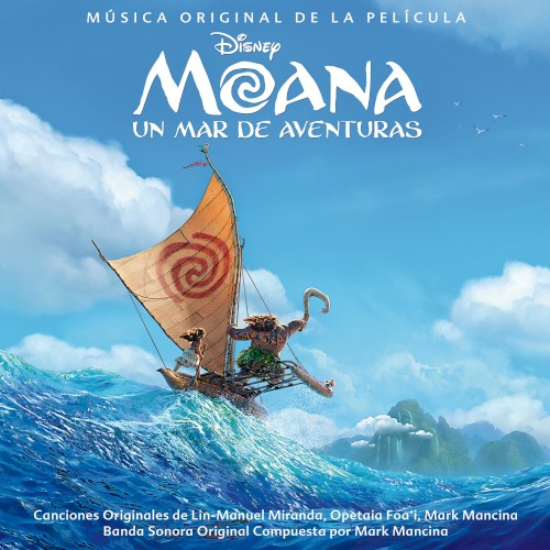 Moana: Un mar de aventuras (Música original de la película)